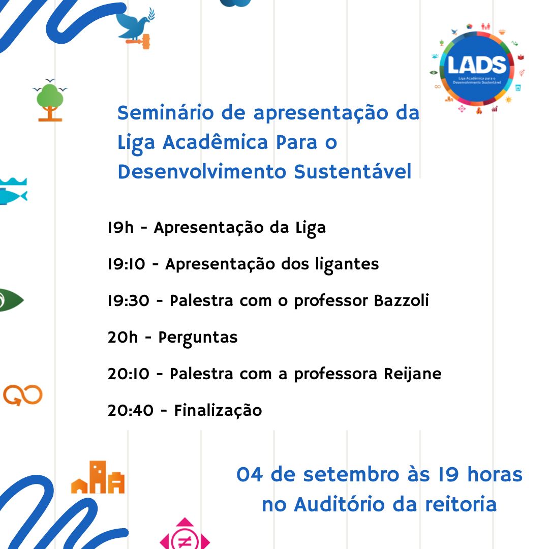 banner da atividade Seminário de inauguração da LADS- O fortalecimento do desenvolvimento sustentável no âmbito universitário