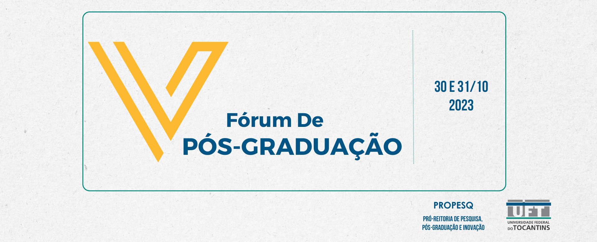 banner da atividade V FÓRUM DA PÓS-GRADUAÇÃO