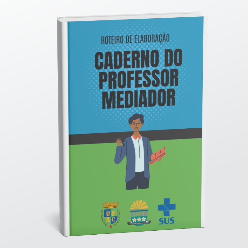 Roteiro para Elaboração do Caderno do Professor/Mediador