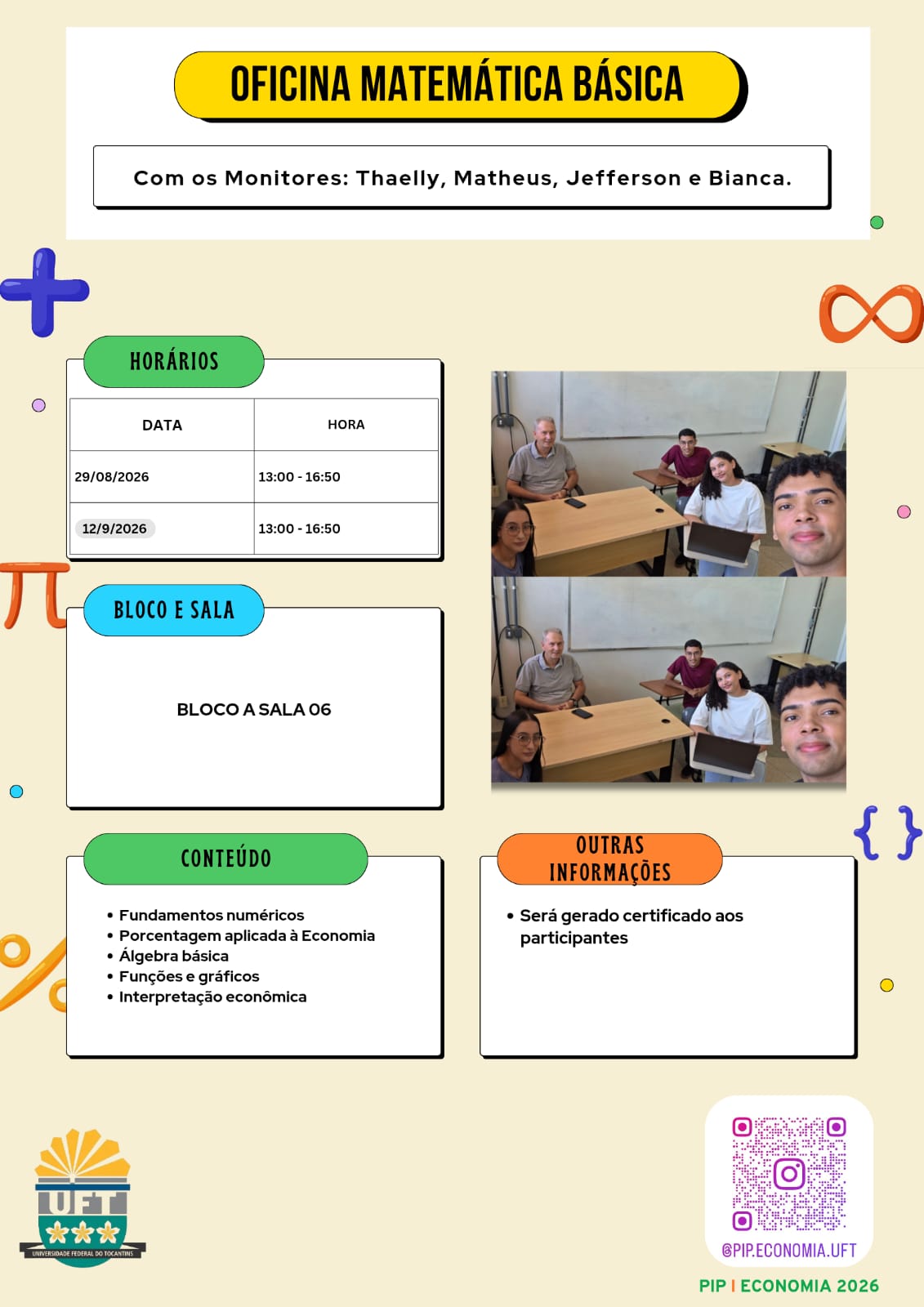 banner da atividade I Oficina de Matemática Básica do Programa de Inovação Pedagógica (PIIP) do Curso de Ciências Econômicas - 2026/2