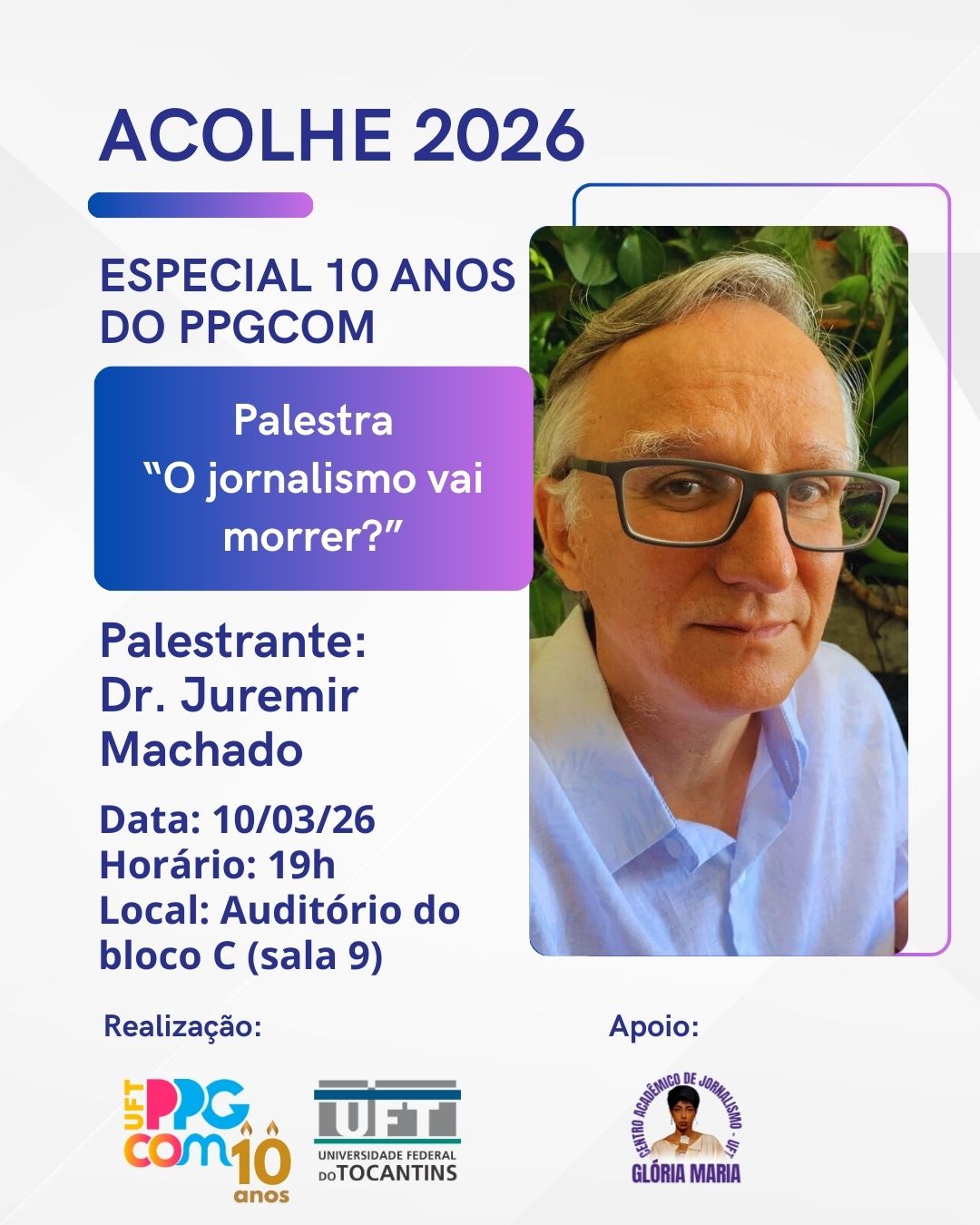 banner da atividade Palestra "O jornalismo vai morrer?",  com o professor Dr. Juremir Machado