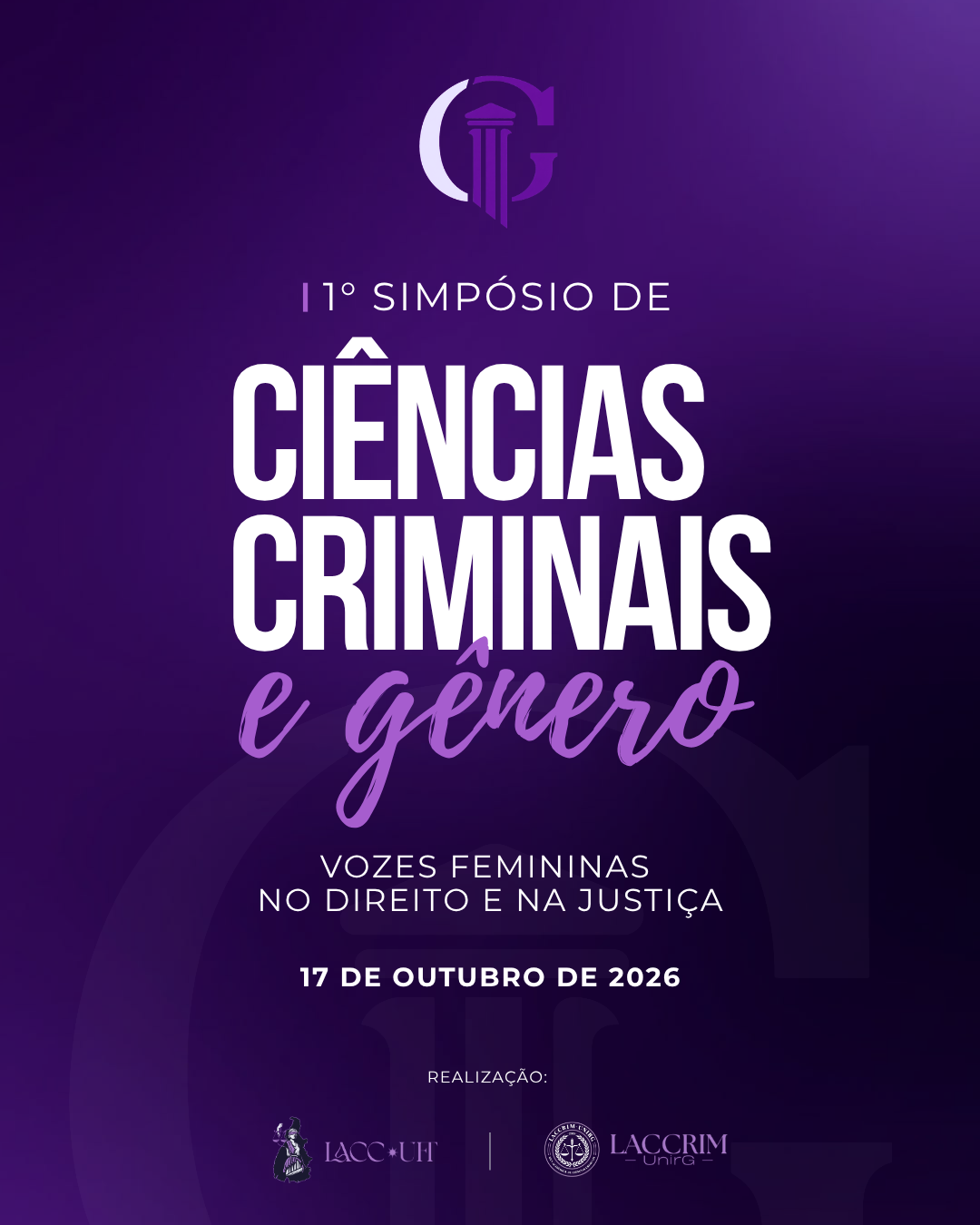 banner da atividade I Simpósio de Ciências Criminais e Gênero Vozes femininas no Direito e na Justiça