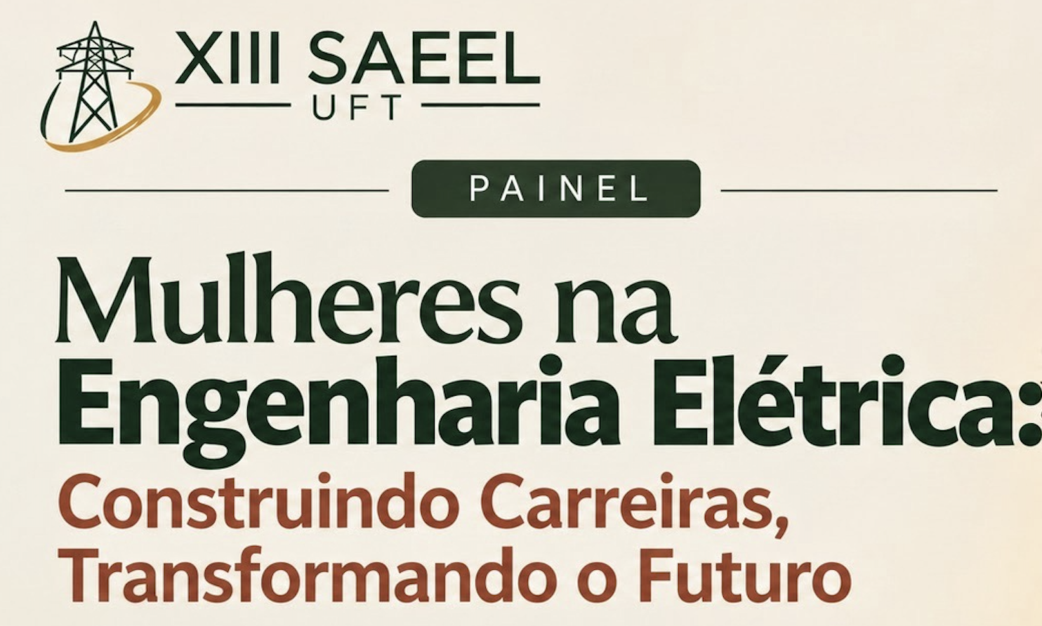 banner da atividade Mulheres na Engenharia Elétrica: Construindo Carreiras, Transformando o Futuro
