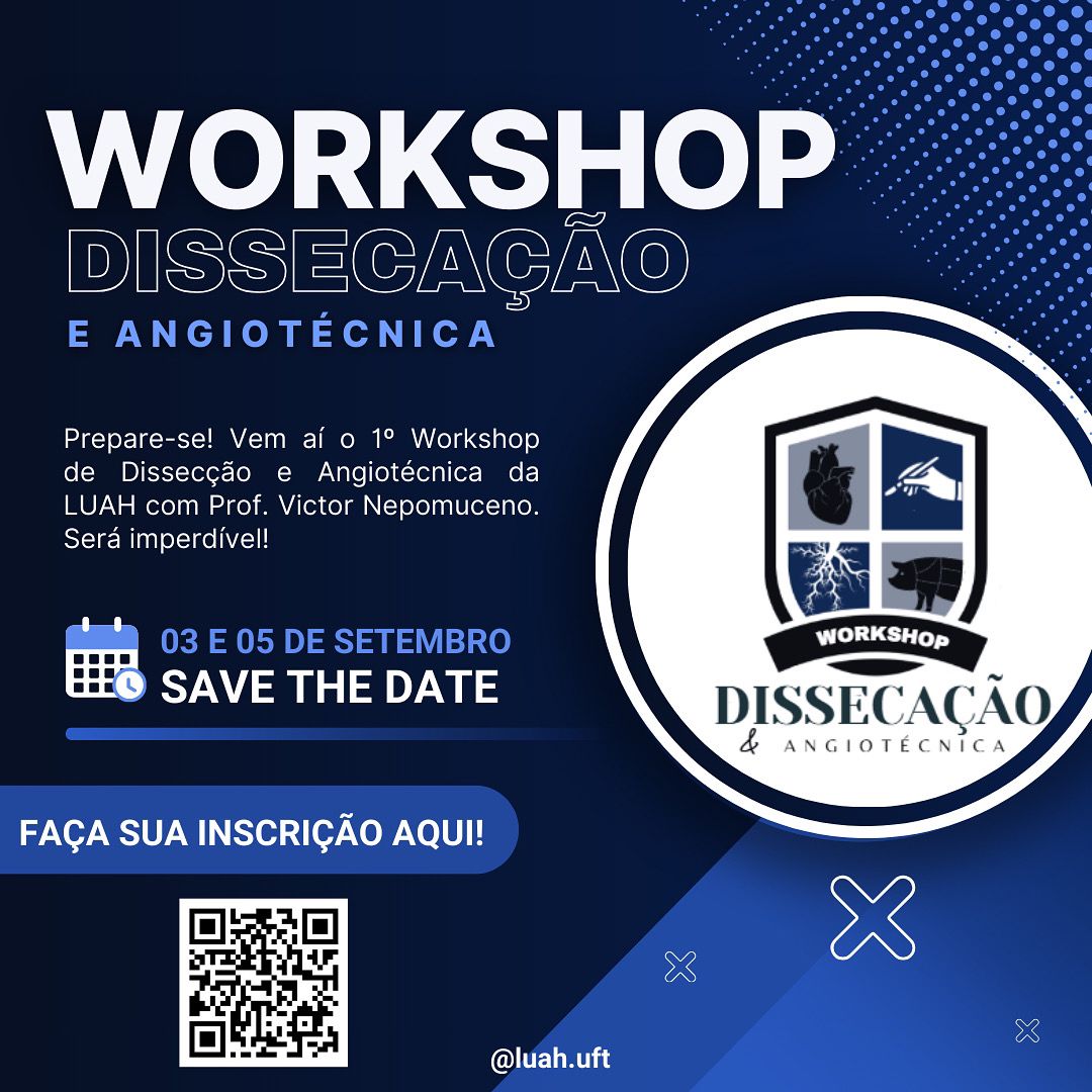 banner da atividade Workshop - Dissecação e Angioarquitetura