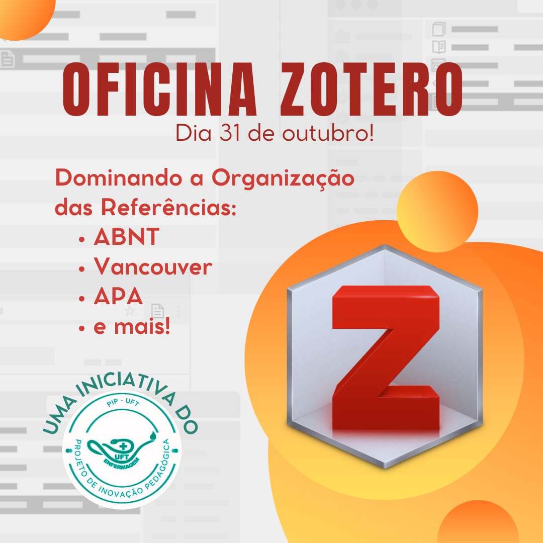 banner da atividade Oficina Zotero PIIP Enfermagem 2025