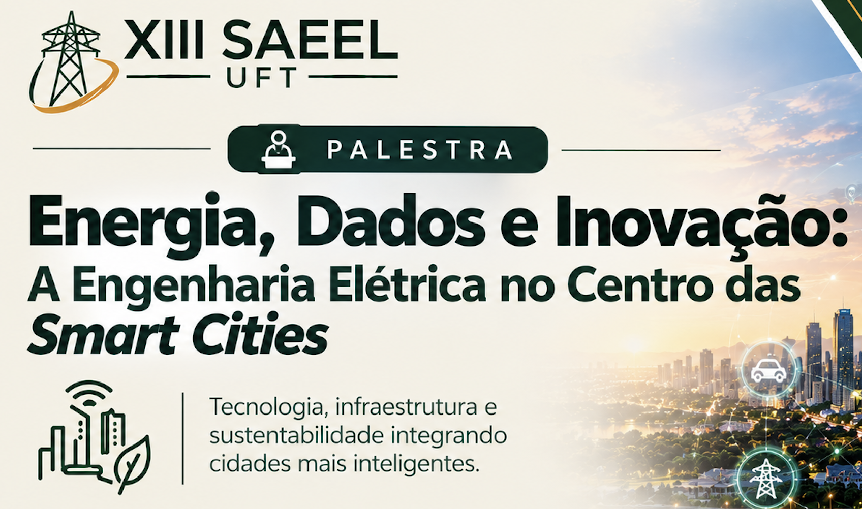 banner da atividade Energia, Dados e Inovação: A Engenharia Elétrica no Centro das Smart Cities