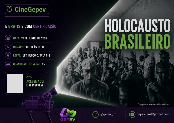 banner da atividade CineGEPEV: exibição do filme Holocausto Brasileiro